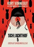 Cover-Bild zum Titel 'Schlachthof 5: oder Der Kinderkreuzzug' von 'Kurt Vonnegut, Ryan North'