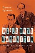 Cover-Bild zum Titel 'We'll Have Manhattan' von 'Dominic Symonds'