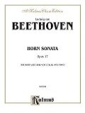 Horn Sonata, Op. 17 - Ludwig van Beethoven