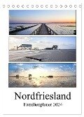 Nordfriesland - Familienplaner (Tischkalender 2024 DIN A5 hoch), CALVENDO Monatskalender - Franziska Hoppe