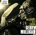 Milestones Of A Legend - Gerry Mulligan