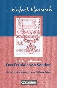 Das Fräulein von Scuderi - Ernst Theodor Amadeus Hoffmann