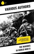 Cover-Bild zum Titel 'The Marines in World War II' von 'Bernard C. Nalty, James A. Donovan, Robert J. Cressman, J. Michael Miller, Charles R. Smith'