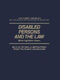 Disabled Persons and the Law - Bruce D Sales, D Matthew Powell, Richard van Duizend