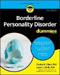 Borderline Personality Disorder For Dummies - Charles H. Elliott, Laura L. Smith
