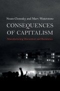 Cover-Bild zum Titel 'Consequences of Capitalism' von 'Noam Chomsky, Marv Waterstone'