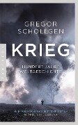 Krieg - Gregor Schöllgen
