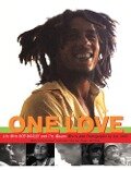 One Love - Lee Jaffe, Roger Steffens