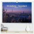 Winterberg - Sauerland - Eine Landschaft in Bildern (hochwertiger Premium Wandkalender 2024 DIN A2 quer), Kunstdruck in Hochglanz - Dora Pi