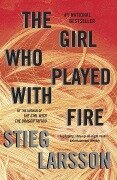 The Girl Who Played with Fire - Stieg Larsson