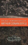 The Best Horror Stories of Arthur Conan Doyle - Arthur Conan Doyle, McSherry Frank D