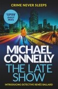 Cover-Bild zum Titel 'The Late Show' von 'Michael Connelly'