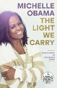 Cover-Bild zum Titel 'The Light We Carry' von 'Michelle Obama'