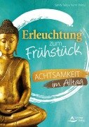 Cover-Bild zum Titel 'Erleuchtung zum Frühstück' von 'Sandy Taikyu Kuhn Shimu'