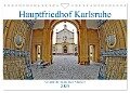 Hauptfriedhof Karlsruhe (Wandkalender 2024 DIN A4 quer), CALVENDO Monatskalender - Klaus Eppele