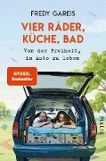 Cover-Bild zum Titel 'Vier Räder, Küche, Bad' von 'Fredy Gareis'