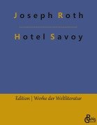 Cover-Bild zum Titel 'Hotel Savoy' von 'Joseph Roth'