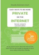 Cover-Bild zum Titel 'Easy Ways to Be More Private on the Internet' von 'Klaudia Zotzmann-Koch'