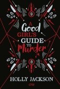 Cover-Bild zum Titel 'A Good Girl's Guide to Murder' von 'Holly Jackson'