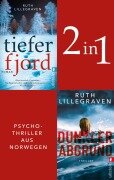 Cover-Bild zum Titel 'Tiefer Fjord // Dunkler Abgrund' von 'Ruth Lillegraven, Hinrich Schmidt-Henkel'