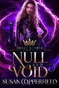 Cover-Bild zum Titel 'Null and Void: A Royal States Novel' von 'Susan Copperfield'