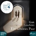 Ein schönes Paar (Ungekürzt) - Gert Loschütz