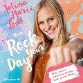 Rock Your Day - Jolina Marie Ledl