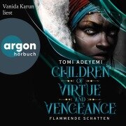 Cover-Bild zum Titel 'Children of Virtue and Vengeance - Flammende Schatten' von 'Tomi Adeyemi'