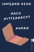 Cover-Bild zum Titel 'Nach Mitternacht' von 'Irmgard Keun'
