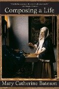 Cover-Bild zum Titel 'Composing a Life' von 'Mary Catherine Bateson'