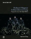 Richard Wagner: Götterdämmerung - Bernd Oberhoff