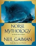Norse Mythology: The Illustrated Edition - Neil Gaiman