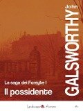 Cover-Bild zum Titel 'Galsworthy, J: Possidente. La saga dei Forsyte' von 'John Galsworthy'