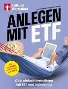 Anlegen mit ETF - Brigitte Wallstabe-Watermann, Antonie Klotz, Gisela Baur, Hans G. Linder