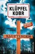 Kluftinger - Volker Klüpfel, Michael Kobr