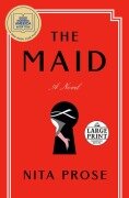 The Maid: A GMA Book Club Pick - Nita Prose
