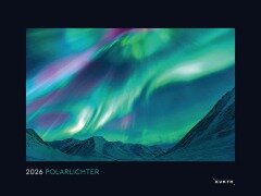 Polarlichter - KUNTH Wandkalender 2026 - 