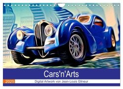 Cars'n'Arts - Digital Artwork von Jean-Louis Glineur (Wandkalender 2025 DIN A4 quer), CALVENDO Monatskalender - Jean-Louis Glineur