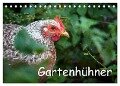 Gartenhühner (Tischkalender 2024 DIN A5 quer), CALVENDO Monatskalender - Britta Ohm