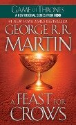 A Song of Ice and Fire 04. A Feast for Crows - George R. R. Martin