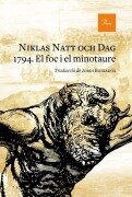 Cover-Bild zum Titel '1794. El foc i el minotaure' von 'Jordi Boixadós, Niklas Natt och Dag'