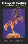 Cover-Bild zum Titel 'El Proyecto Montauk' von 'Preston B Nichols, Peter Moon'