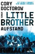 Little Brother - Aufstand - Cory Doctorow