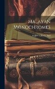 Malayan Monochromes - Hugh Charles Clifford