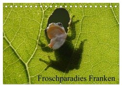 Froschparadies Franken (Tischkalender 2025 DIN A5 quer), CALVENDO Monatskalender - Günter Bachmeier