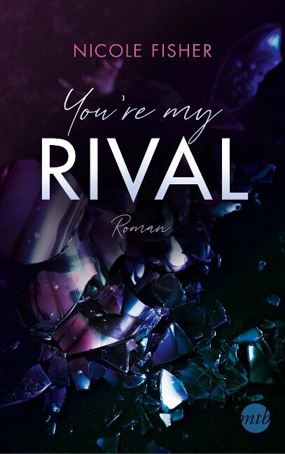 You're my Rival - Nicole Fisher