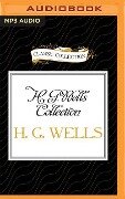 H. G. Wells Collection: The Island of Dr. Moreau, the Country of the Blind, the Crystal Egg - H. G. Wells