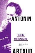 Textos surrealistas - Antonin Artaud