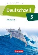 Cover-Bild zum Titel 'Deutschzeit Band 5: 9. Schuljahr - Baden-Württemberg - Arbeitsheft mit Lösungen' von 'Renate Gross, Franziska Jaap, Anne Jansen, Sophie Porzelt, Toka-Lena Rusnok'