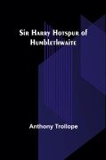 Cover-Bild zum Titel 'Sir Harry Hotspur of Humblethwaite' von 'Anthony Trollope'